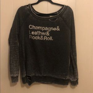 Chaser “champagne&leather&rock&roll” sweatshirt